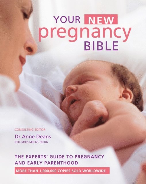 Anne Deans - Your New Pregnancy Bible, E-bok
