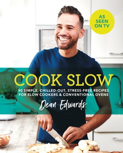 Dean Edwards - Cook Slow, E-bok. Tillgänglighet: Lägg i varukorg