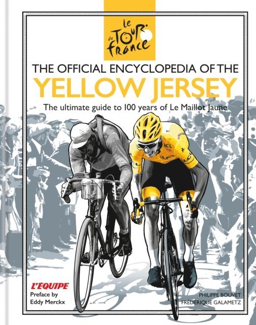 Official Encyclopedia of the Yellow Jersey
