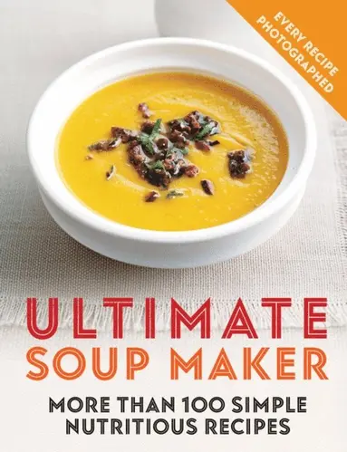 Joy Skipper - Ultimate Soup Maker, E-bok