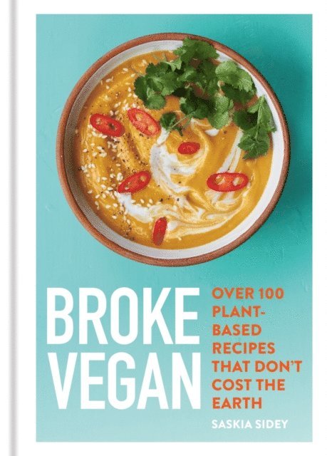 Saskia Sidey - Broke Vegan, E-bok