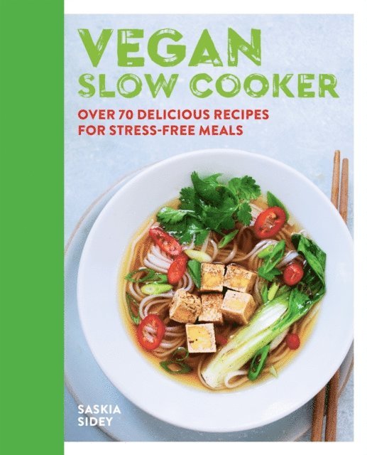 Saskia Sidey - Vegan Slow Cooker, E-bok