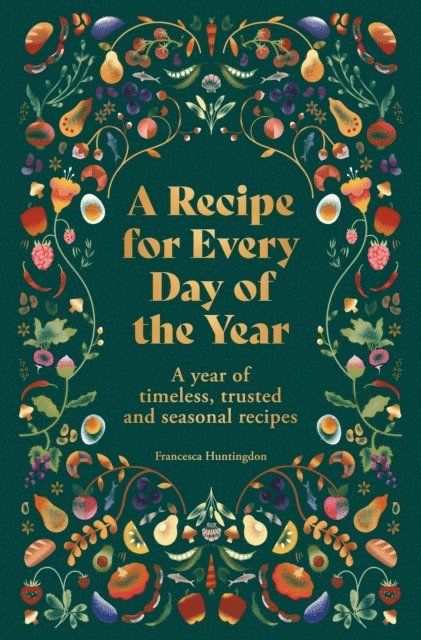 Francesca Huntingdon - Recipe for Every Day of the Year, E-bok. Tillgänglighet: Lägg i varukorg