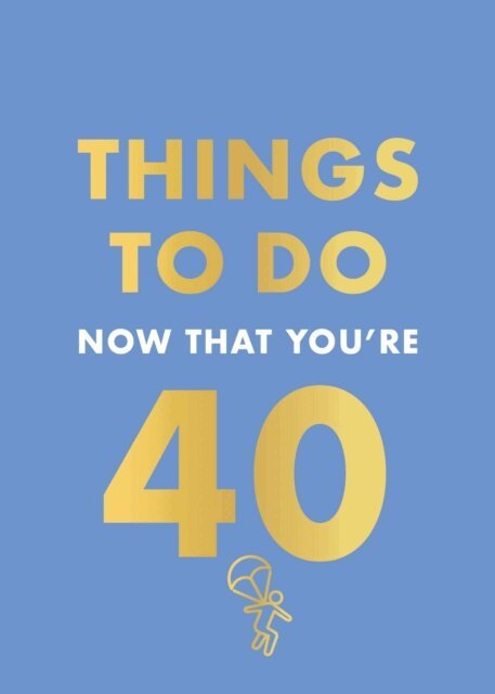 Rebecca Hall - Things to Do Now That You're 40, E-bok