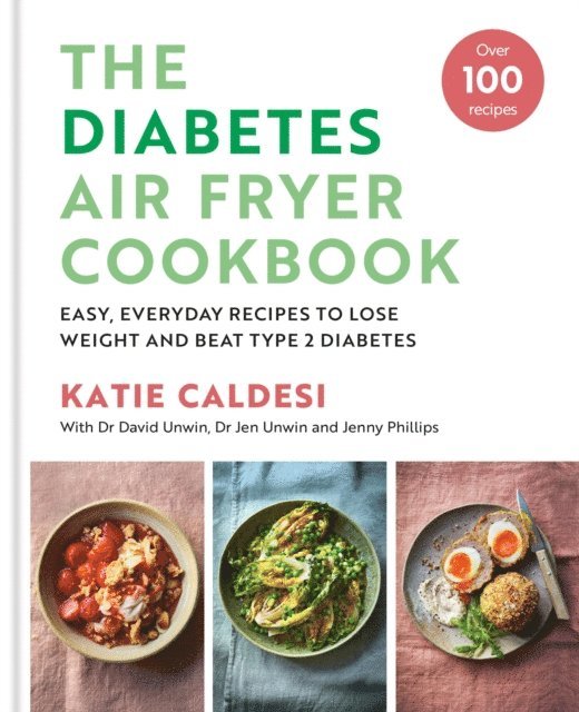 Katie Caldesi - Diabetes Air Fryer Cookbook, E-bok