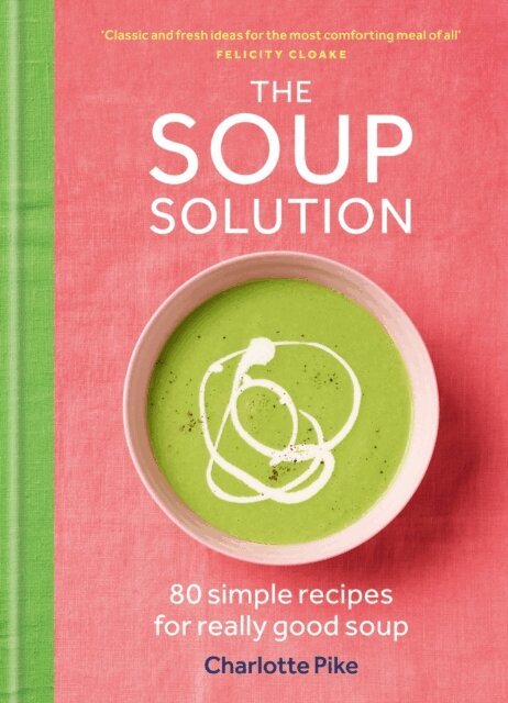 Charlotte Pike - Soup Solution, E-bok. Tillgänglighet: Lägg i varukorg