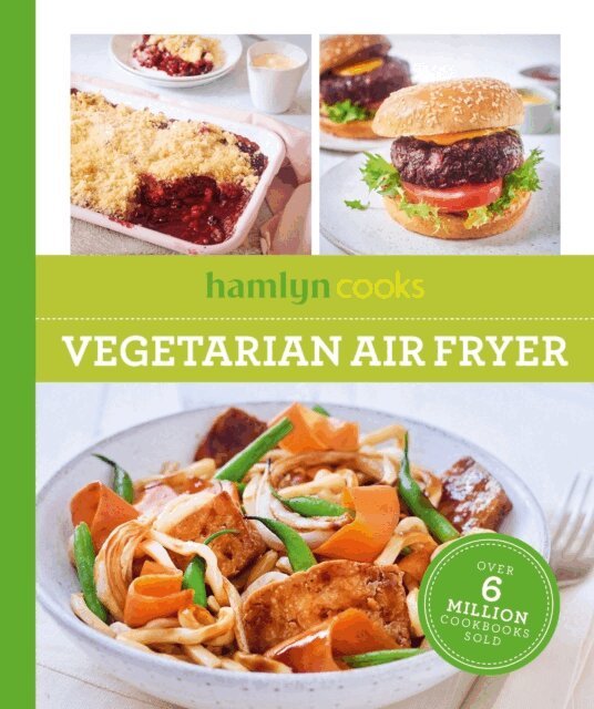 Hamlyn - Hamlyn Cooks: Vegetarian Air Fryer, E-bok