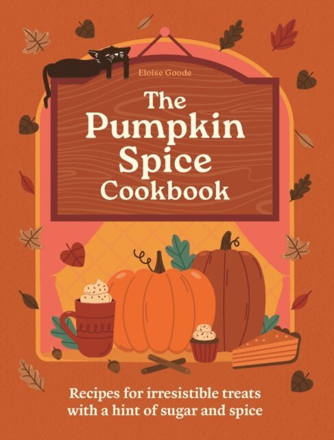 Eloise Goode - Pumpkin Spice Cookbook, E-bok