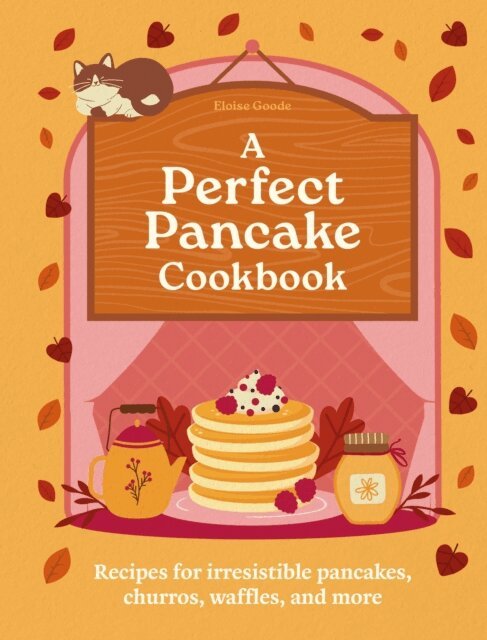 Eloise Goode - Perfect Pancake Cookbook, E-bok