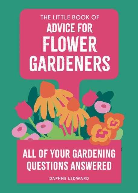 Daphne Ledward - Little Book of Advice for Flower Gardeners, E-bok. Tillgänglighet: Lägg i varukorg