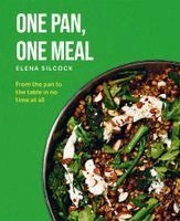 Elena Silcock - One Pan, One Meal, Inbunden. Tillgänglighet: Kommande