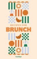 Hamlyn, Francesca Huntingdon - Recipes for Brunch, Inbunden. Tillgänglighet: Kommande