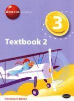 Abacus Evolve Year 3/P4: Textbook 2 Framework Edition