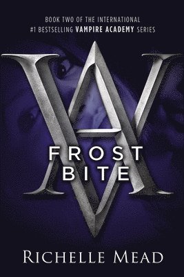 Richelle Mead - Frostbite, Inbunden