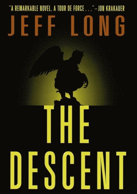 Jeff Long - Descent, E-bok