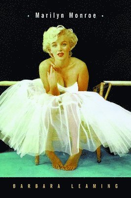 Barbara Leaming - Marilyn Monroe: A Biography, Häftad