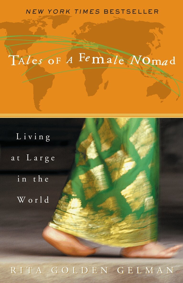 Rita Golden Gelman - Tales of a Female Nomad, Häftad