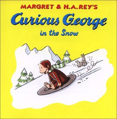 Margret Rey, H A Rey - Curious George in the Snow, Inbunden. Tillgänglighet: Lägg i varukorg