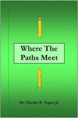 Dr. Charles, Vogan - Where the Paths Meet, Häftad