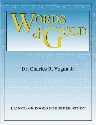 Dr. Charles, Vogan - Words of Gold, Häftad. Tillgänglighet: Lägg i varukorg