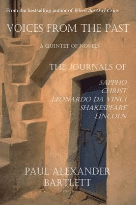 Paul Alexander Bartlett, Steven James Bartlett - Voices from the Past, Häftad. Tillgänglighet: Lägg i varukorg