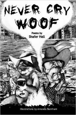Shafer, Hall - Never Cry Woof, Häftad