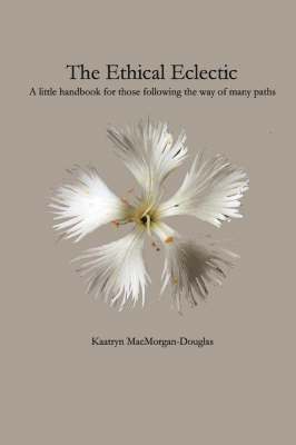 Kaatryn Macmorgan-Douglas - Ethical Eclectic, Häftad