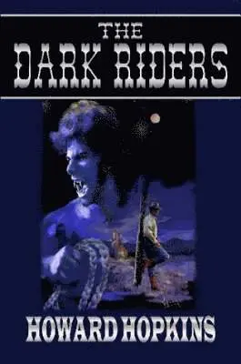 Howard Hopkins - Dark Riders, Häftad. Tillgänglighet: Lägg i varukorg