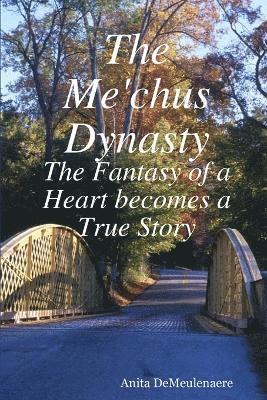 Me'chus Dynasty