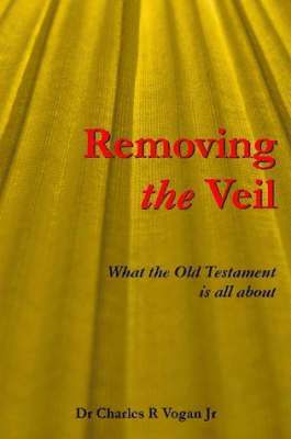 Dr Charles Vogan - Removing the Veil, Häftad. Tillgänglighet: Lägg i varukorg