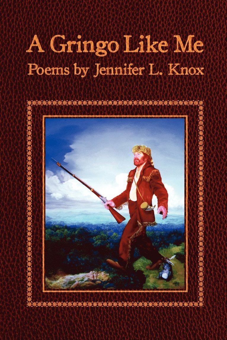 Jennifer L. Knox - Gringo Like Me, Häftad