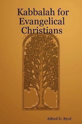 Kabbalah for Evangelical Christians