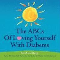Riva Greenberg - The ABCs Of Loving Yourself With Diabetes, Häftad. Tillgänglighet: Lägg i varukorg