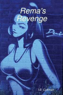 Rema's Revenge