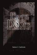 Even at the Doors (Jesus, Israel, and the End Times)