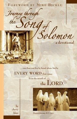 Cherie Blair - Journey Through the Song of Solomon, Häftad. Tillgänglighet: Tillfälligt slut