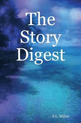 Story Digest