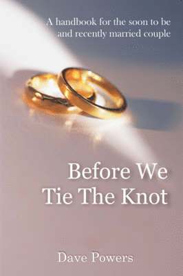 Dave Powers - Before We Tie The Knot, Häftad