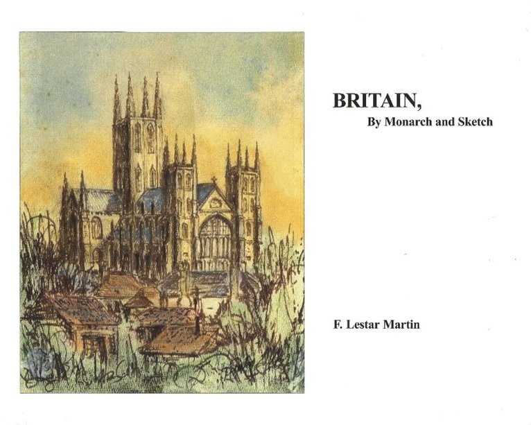 F Lestar Martin - Britain, by Monarch & Sketch, Inbunden