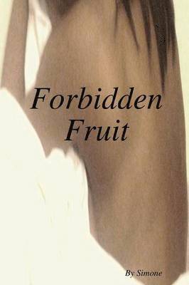 Simone - Forbidden Fruit, Häftad