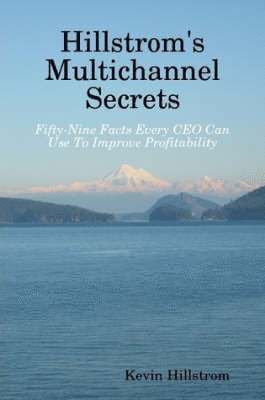 Kevin Hillstrom - Hillstrom's Multichannel Secrets, Häftad. Tillgänglighet: Lägg i varukorg