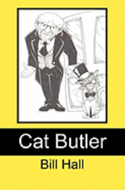 Bill Hall - Cat Butler: In the Service of Her Majesty the Pussycat, Häftad