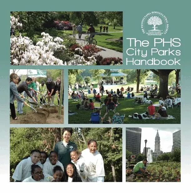 Pennsylvania Horticultural Society - PHS City Parks Handbook. Tillgänglighet: Tillfälligt slut