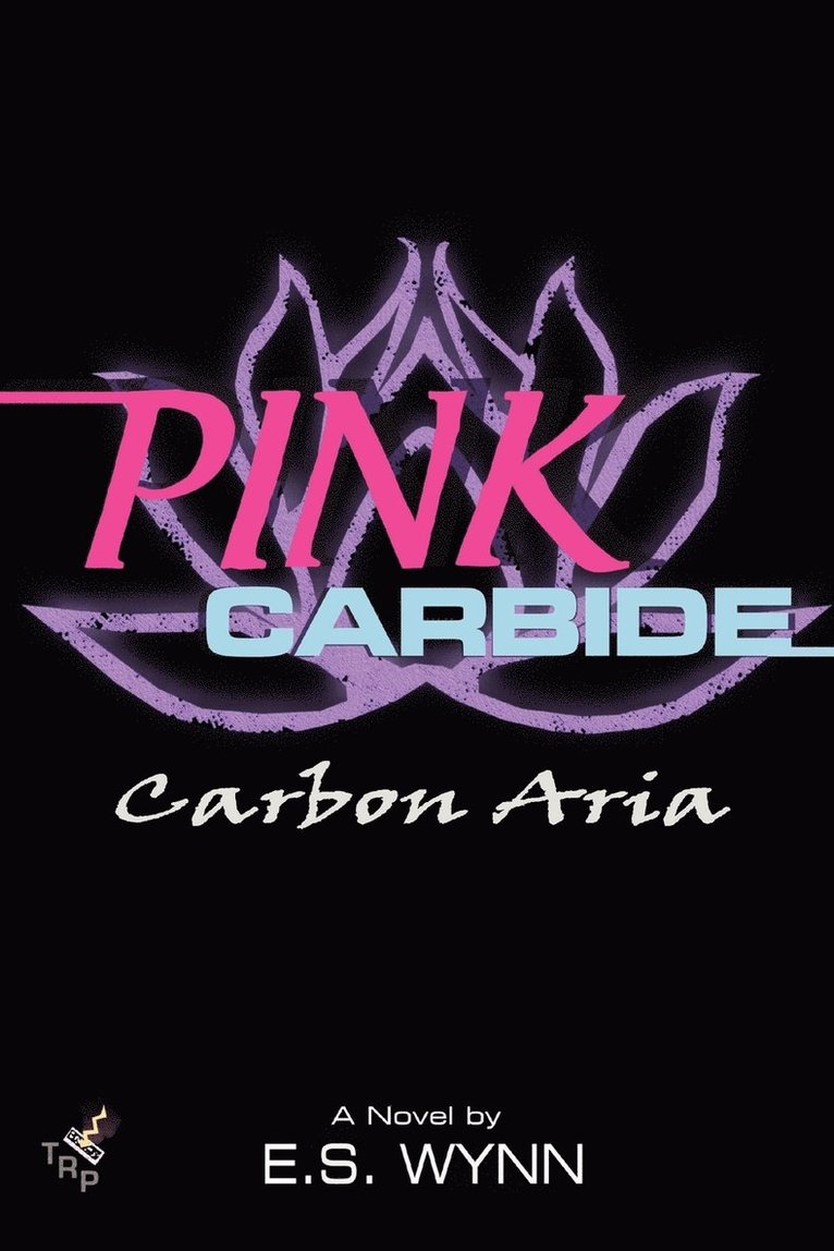 E.S. Wynn - Pink Carbide: Carbon Aria, Häftad. Tillgänglighet: Lägg i varukorg