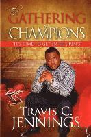 Travis C Jennings - Gathering of Champions, Häftad
