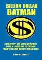 Bruce Scivally - Billion Dollar Batman, Häftad. Tillgänglighet: Lägg i varukorg