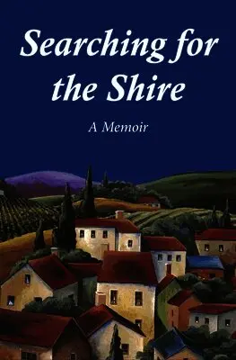 Js Dickens, Janet Sierzant - Searching for the Shire, Häftad. Tillgänglighet: Lägg i varukorg