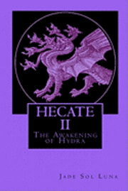Hecate II: The Awakening of Hydra