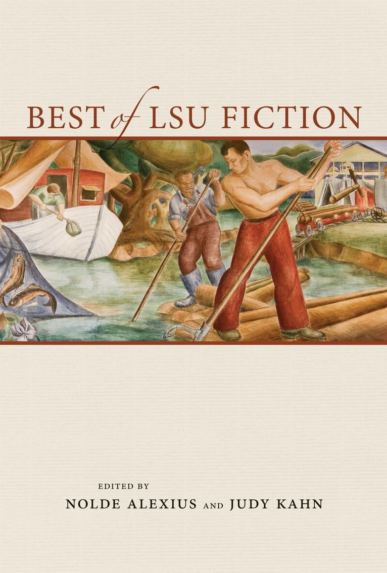 Nolde Alexius, Judy Kahn - Best of LSU Fiction, Häftad