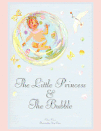 Little Princess and the Bubble